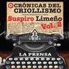 Serie Crónicas del Criollismo: Suspiro Limeño, Vol. 2