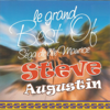 Le grand Best of Séga de l'île Maurice - Steve Augustin