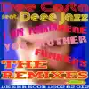 Stream & download I Am Funkin Here Muther Funkers - The Remixes (feat. Deee Jazz) - Single