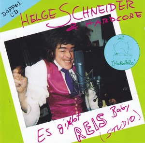 Helge Schneider - _Einzelst�cke: Es Gibt Reis, Baby - Zortam Music