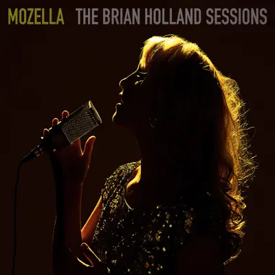 The Brian Holland Sessions - Mozella