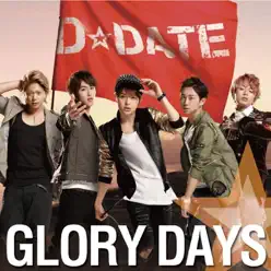 Glory Days - Single - DDATE