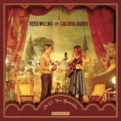 Caleb Klauder & Reeb Willms - Alabama Waltz