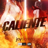 Jay Santos - Caliente - Extended Version