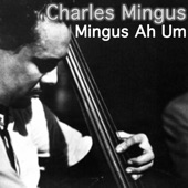 Mingus Ah Um