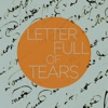 Letter Full of Tears - An Eclectic Collection of Blues Songs in Various Styles Like Soul, R&B, And Country with Howlin' Wolf, Gladys Knight & The Pips, Ike & Tina Turner, Elmore James, Bobby Sykes, And More!