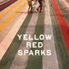 Yellow Red Sparks, 2013