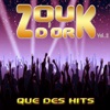 Zouk d'or, vol. 2 (Que des hits)