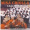 Misa Criolla Gloria - Los Calchakis lyrics