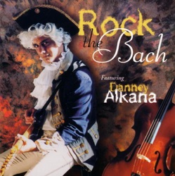 Danney Alkana - Bach: Sleepers Awake