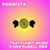 That Funky Music (Dan Rubell Remix) - Single