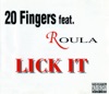 Twenty Fingers - Lick it