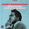 Nobody Knows You When You're Down And Out - Jimmy Witherspoon 