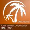 Stream & download One Love (feat. Carla Werner) - EP