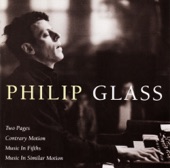 Glass: Two Pages, Contrary Motion, Music In Fifths, Music In Similar Motion artwork