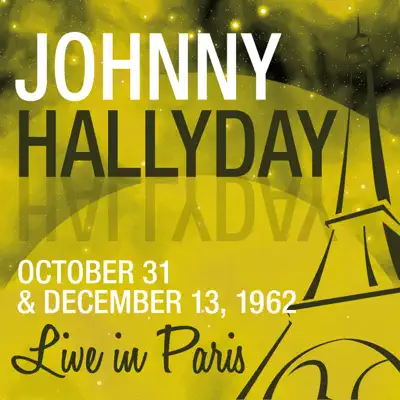 Johnny Hallyday (Live In Paris) - Johnny Hallyday