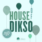 House of Dikso artwork