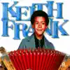 Keith Frank & The Soileau Zydeco Band - EP album lyrics, reviews, download