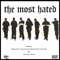 Freeworld - The Most Hated featuring Filero , Grimm & Ikeman lyrics