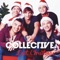 Last Christmas - The Collective lyrics