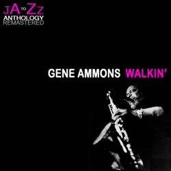 Gene Ammons - Seed Shack