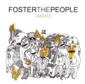 Miss You by Foster the People