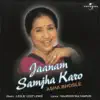 Jaanam Samjha Karo album lyrics, reviews, download