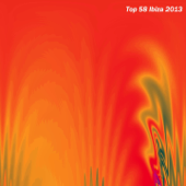 Top 58 Ibiza 2013 (Summer Essential Dance - House Selection) - Vários intérpretes