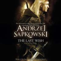 Andrzej Sapkowski - The Last Wish (Unabridged) artwork