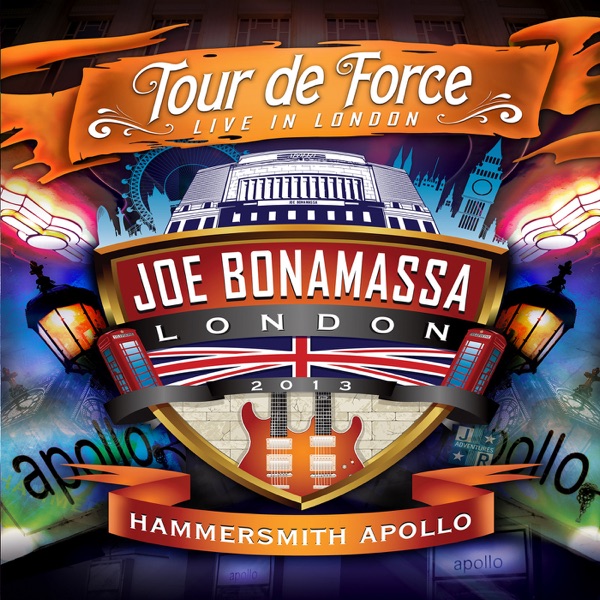 Tour de Force: Live In London - Hammersmith Apollo - Joe Bonamassa