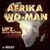 Afrika Wo-Man (feat. Theo Lawson) [Groove Cartell Remix] song reviews