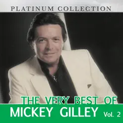 The Very Best of Mickey Gilley, Vol. 2 - Mickey Gilley