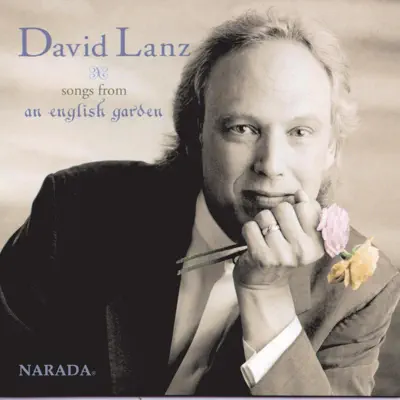 Songs from the English Garden - David Lanz