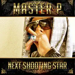 Next Shooting Star (feat. Rome & Dee-1) - Single - Master P Next Shooting Star (feat. Rome & Dee-1) - Single - Master P