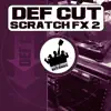 Scratch Fx Vol. 2 - Single album lyrics, reviews, download