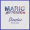 Disaster (feat. Jojo) - Mario Jefferson lyrics