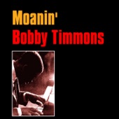 Bobby Timmons - Moanin'