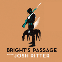Josh Ritter - Bright's Passage (Unabridged) artwork