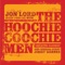 Dust My Broom - The Hoochie Coochie Men lyrics