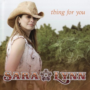 Sara Lynn - Thing for You - Line Dance Music