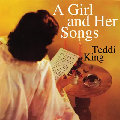 A Girl and Her Songs (Remastered) - Teddi King A Girl and Her Songs (Remastered) - Teddi King