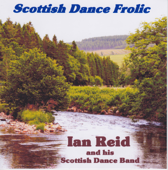 Scottish Dance Frolic - Ian Reid and his Scottish Dance Band