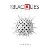 The Blacklies - He Was Driving Fast