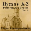 Hymns A-Z Performance Tracks: Vol 5