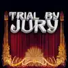 Stream & download Trial By Jury