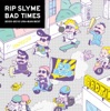 RIP SLYME