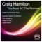 You Must Be (Andrew Lozano of UNEAQ Remix) - Craig Hamilton lyrics