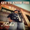Get to Know You - Teki lyrics