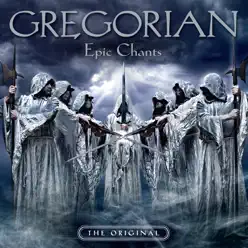 Epic Chants - Gregorian