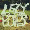 Lazy Bones album lyrics, reviews, download